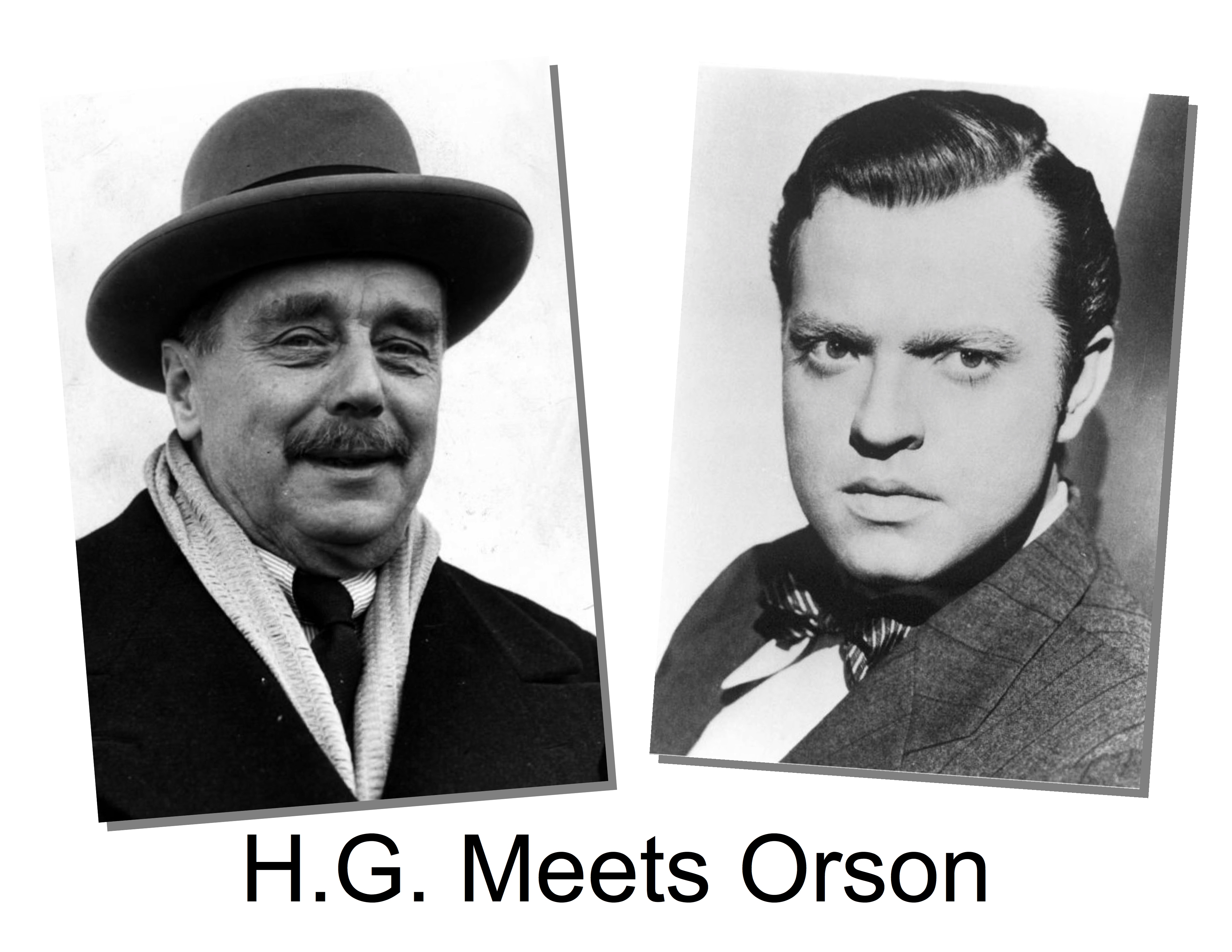 H.G. Meets Orson.jpg